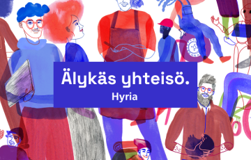 Vesivärityyliin piirretty kuva erilaisissa työvaatteissa olevista ihmisistä joiden päällä teksti Älykäs yhteisö - Hyria.